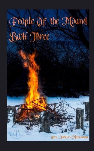 People of the Mound Book Three