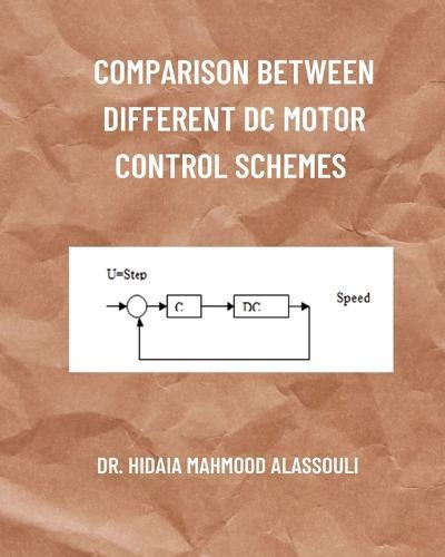 Comparison between Different DC Motor Control Schemes