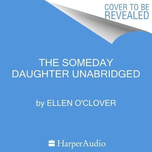 The Someday Daughter