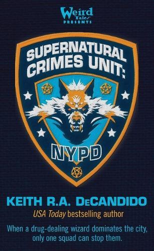 Supernatural Crimes Unit: NYPD: The Thin Blue Ley-Line
