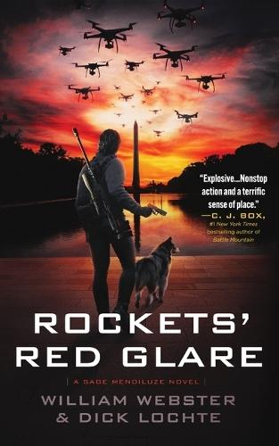 Rockets' Red Glare: A Sage Mendiluze Novel