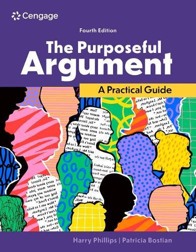 The Purposeful Argument: A Practical Guide