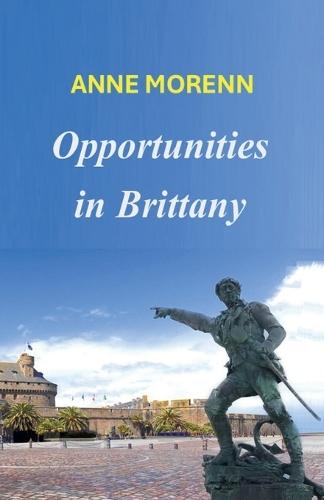 Opportunities in Brittany