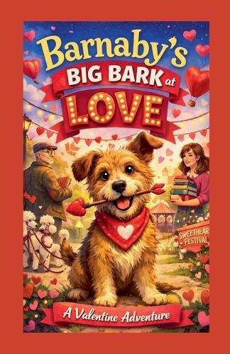 Barnaby's Big Bark At Love