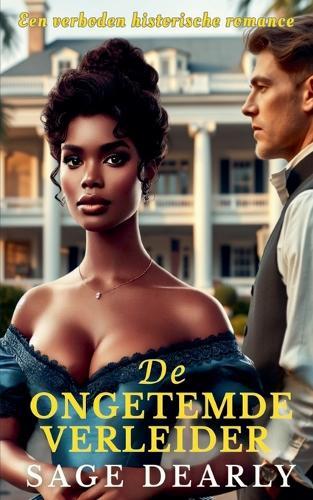 De Ongetemde Verleider