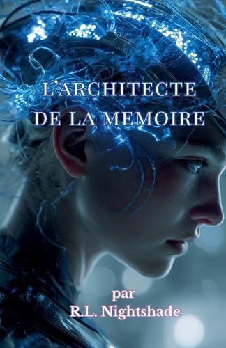 L'Architecte de la Mémoire