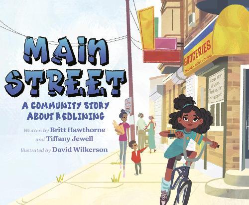 Main Street: A Community Story About Redlining