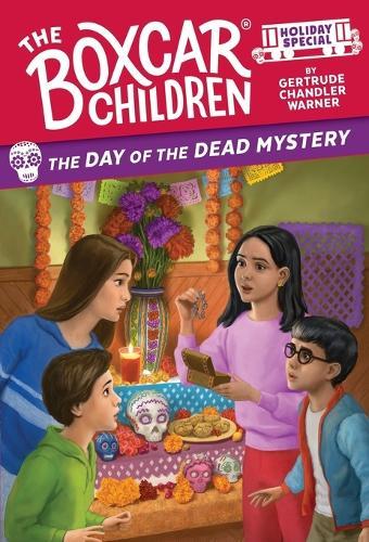 The Day of the Dead Mystery: A Day of the Dead Holiday Special