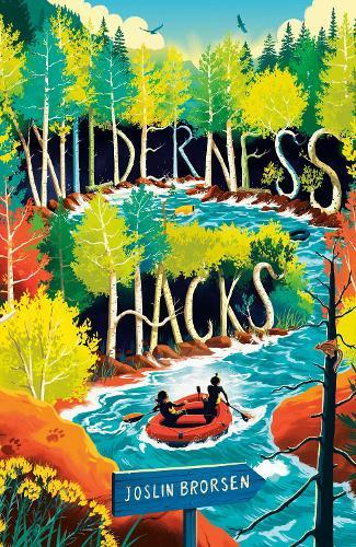 Wilderness Hacks
