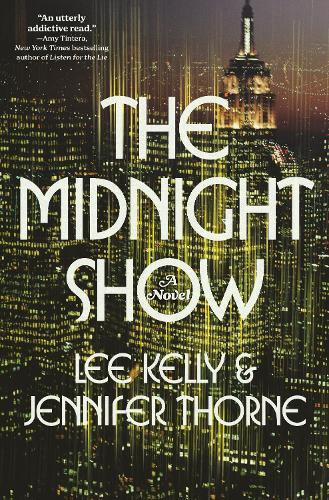 The Midnight Show: A Novel