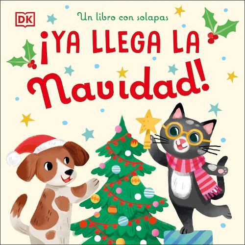 ¡Ya llega la Navidad! (Countdown to Christmas): Un libro con solapas