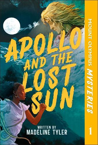 Mount Olympus Mysteries Apollo and the Lost Sun