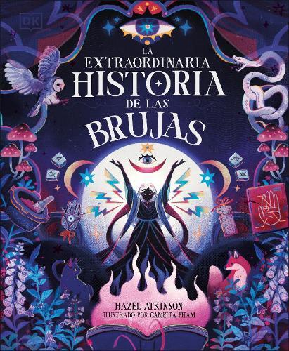 La extraordinaria historia de las brujas (The Extraordinary History of Witches)
