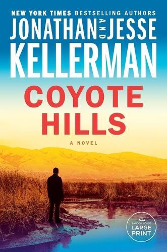 Coyote Hills: A Novel