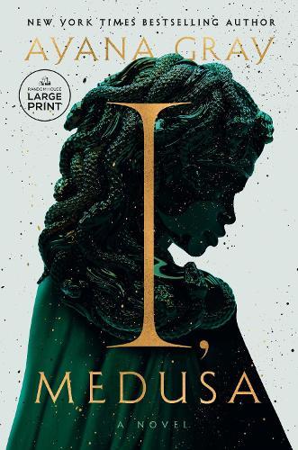 I, Medusa: A Novel