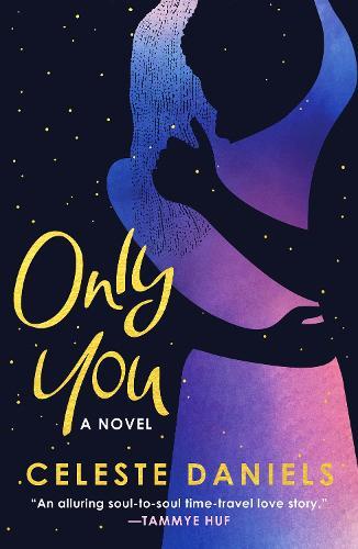 Only You: The spell-binding, epic debut romance that will break your heart