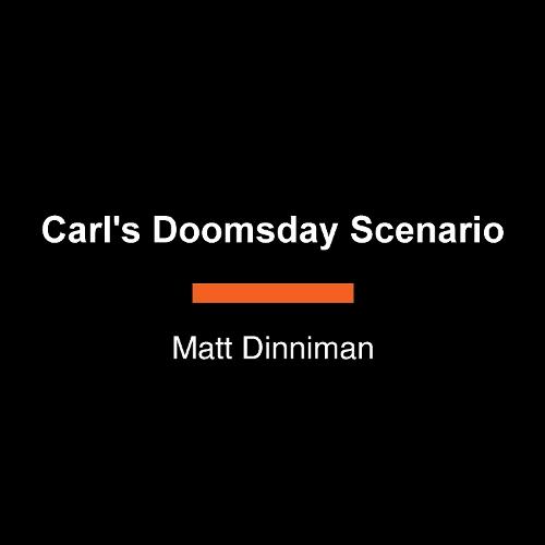 Carl's Doomsday Scenario