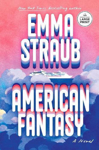 American Fantasy: A Novel