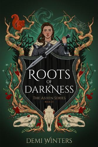 Roots of Darkness: The Ashen Series; Book 2.5 