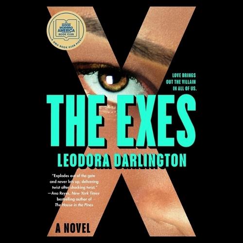 The Exes: A GMA Book Club Pick