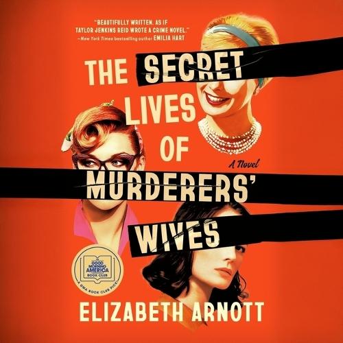 The Secret Lives of Murderers' Wives