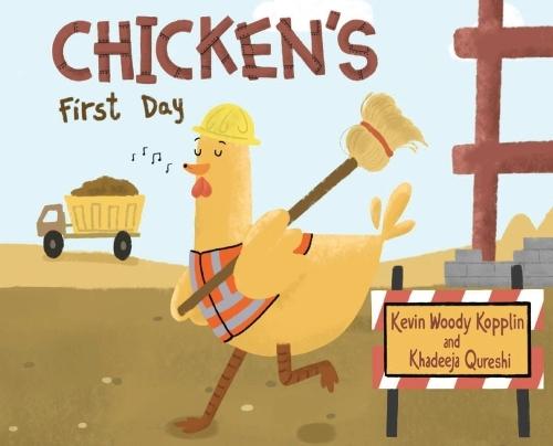 Chicken's First Day