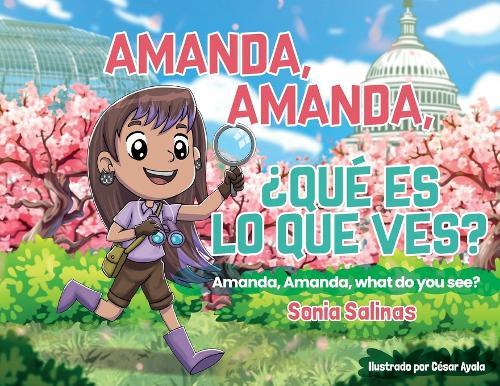 Amanda, Amanda, ¿Qué Es Lo Que Ves? / Amanda, Amanda, What Do You See?