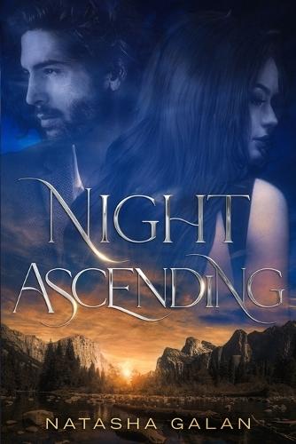 Night Ascending: The Guards of Nightfall: Book 2