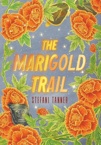The Marigold Trail