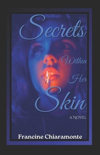 Secrets Within her Skin
