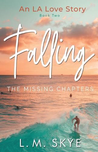 Falling: The Missing Chapters
