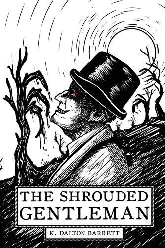 The Shrouded Gentleman