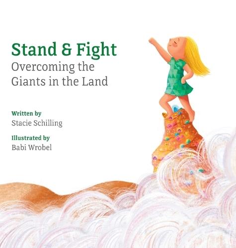 Stand and Fight: Overcoming the Giants in the Land