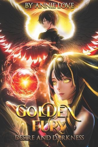 Golden Fury Desire and Darkness: Series 1