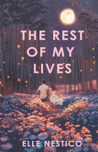 The Rest of My Lives
