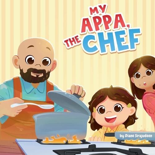 My Appa, The Chef