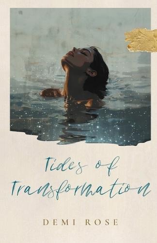 Tides of Transformation