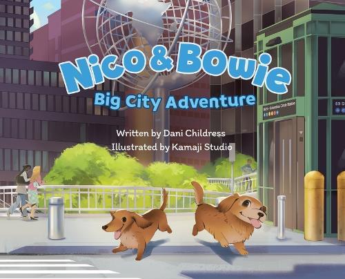 Nico and Bowie: Big City Adventure