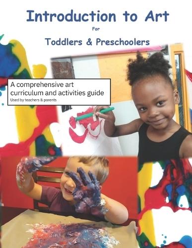 Introduction to Art for Toddlers & Preschoolers