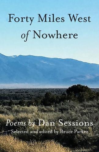 Forty Miles West of Nowhere