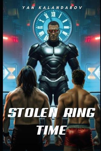 Stolen Ring Time