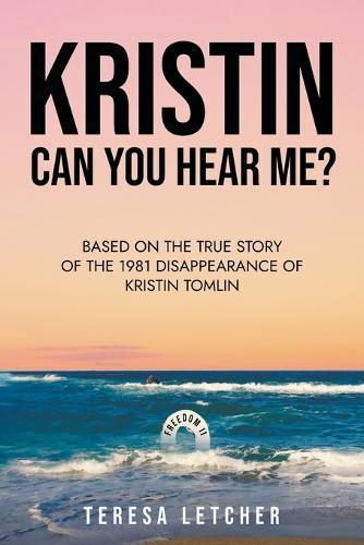 KRISTIN Can You Hear Me?