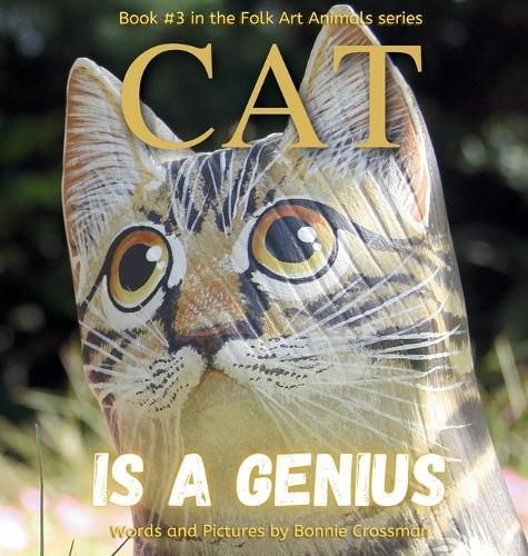 Cat is a Genius: A Children's Picture Book about a Boastful Know-It-All