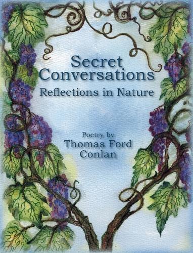 Secret Conversations: Reflections in Nature