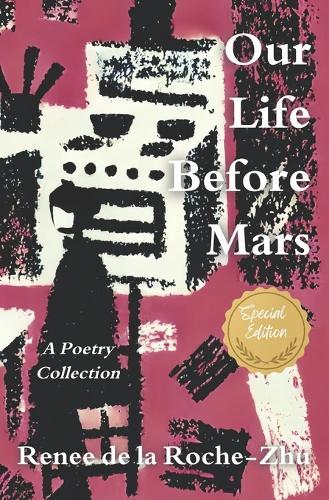 Our Life Before Mars