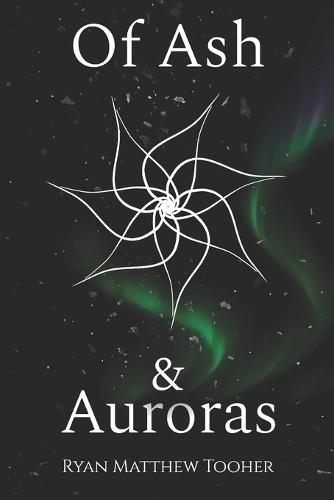 Of Ash & Auroras