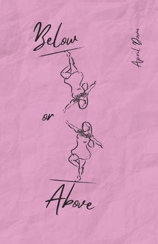 Below or Above: A Poetry Collection