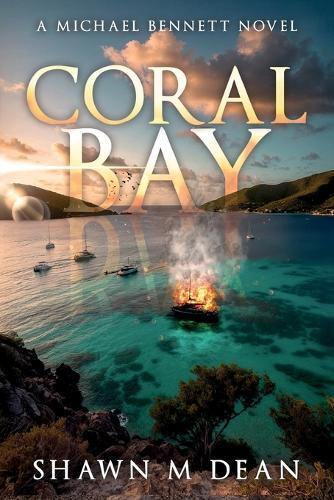 Coral Bay: An island adventure book series (Book 1)