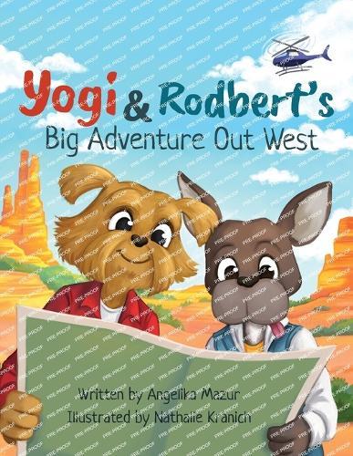 Yogi and Rodbert's Big Adventure Out West