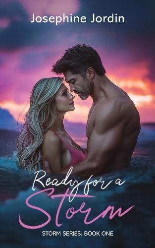 Ready for a Storm: A Sweet & Spicy Romance Sprinkled With Suspense